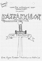 Die unfassbare Welt von Barbarkulor - Die Trilogie