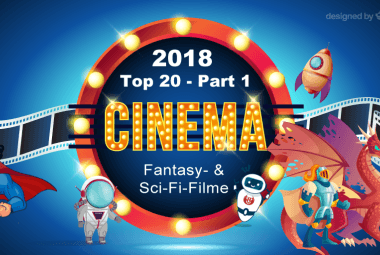 DE Kinocharts 2018: Top 20 Fantasy- und Sci-Fi-Filme