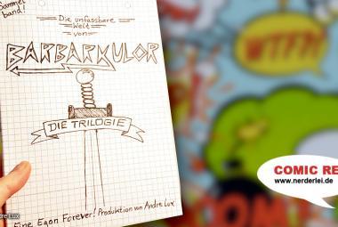 Comic Review: Die unfassbare Welt von Barbarkulor - Die Trilogie